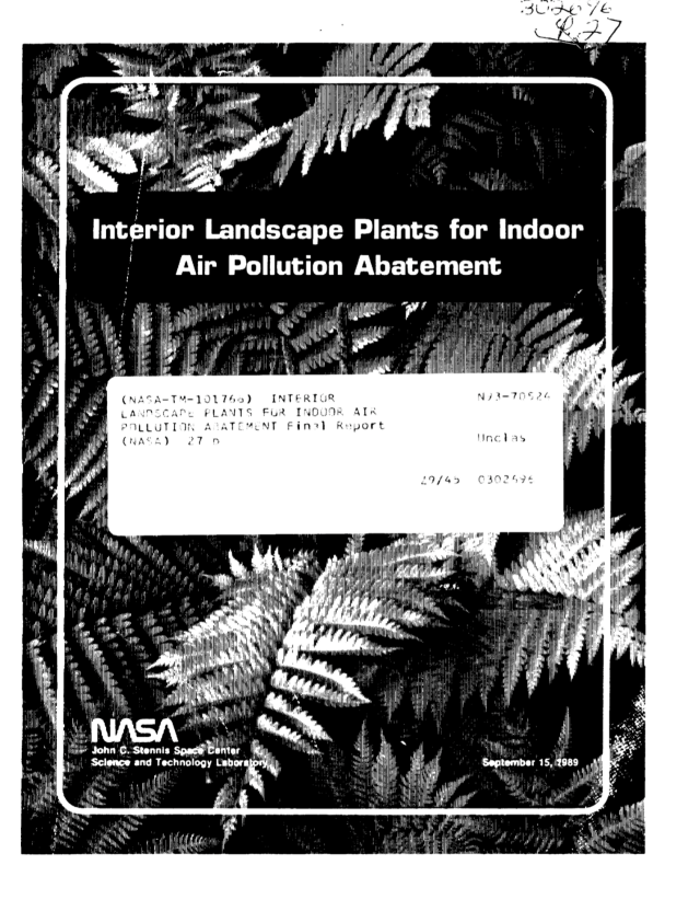 NASA REPORT | Interior Landscape Plants For Indoor Air Pollution ...